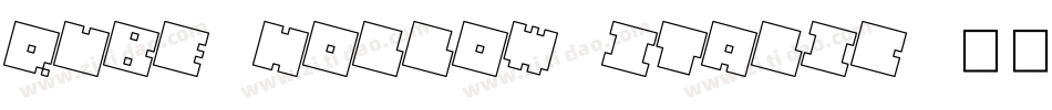 QUBE HOLLOW ITALIC字体转换
